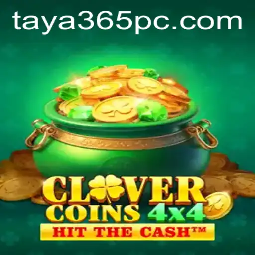 Exploring CloverCoins4x4: A Thrilling Adventure in the World of Taya365