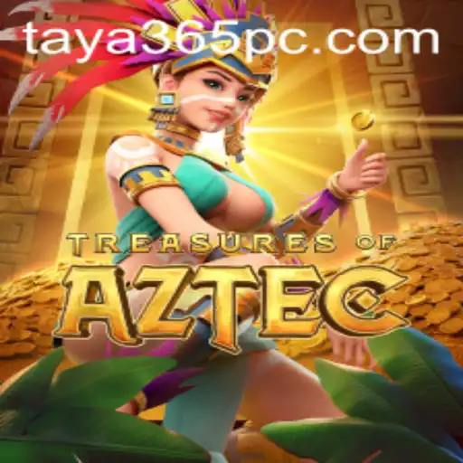 Exploring the Enigmatic World of Treasures of Aztec and the Role of Taya365