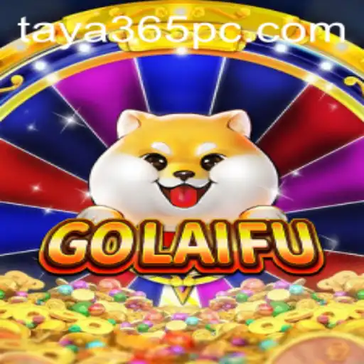 GoLaiFu: Exploring the Intricacies of the Popular Game on Taya365
