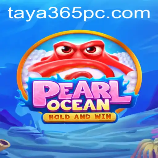 Dive Into the Adventure of PearlOcean with Taya365