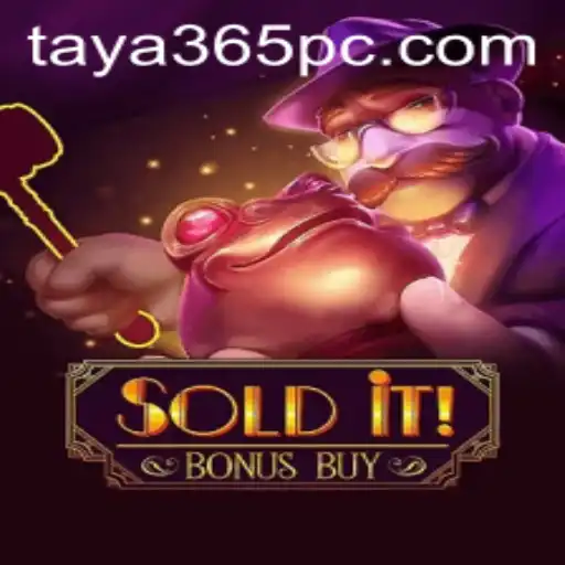 Discover the Exciting World of SolditBonusBuy with Taya365
