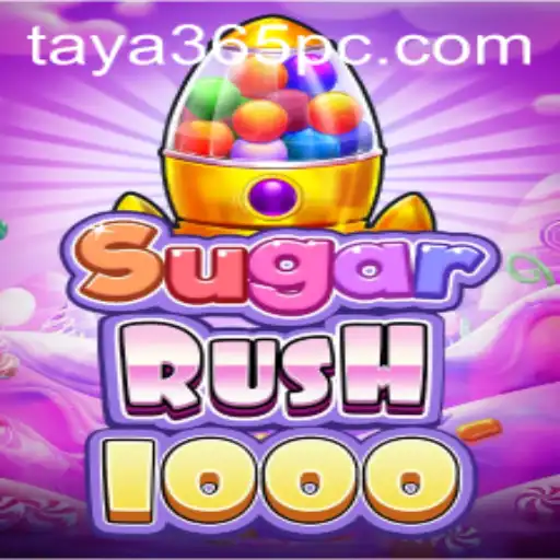 Unveiling SugarRush1000: The Thrilling New Game on Taya365